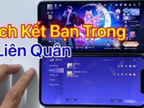 huong dan cach ket ban trong lien quan don gian nhanh chong