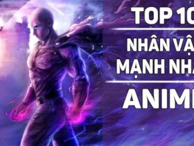 nhung nhan vat manh nhat anime 0