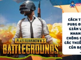 Cach Tai PUBG Don Gian Va Nhanh Chong Cho Cac Thiet Bi Cua Ban