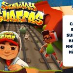 Cach Tai Subway Surfers Va Kham Pha Nhung Tinh Nang Moi