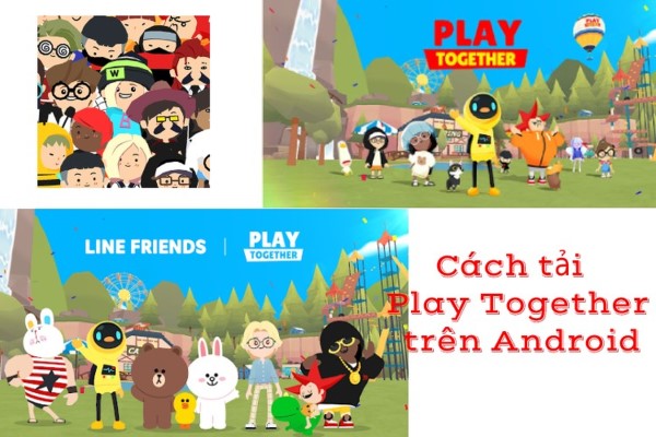 Cách tải Play Together miễn phí trên điện thoại Android